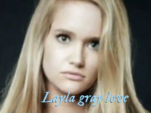 Layla_gray_love