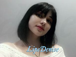 LipsDenise