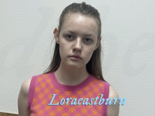 Loraeastburn