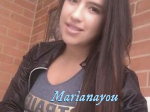 Marianayou