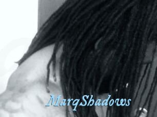 MarqShadows