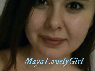 MayaLovelyGirl