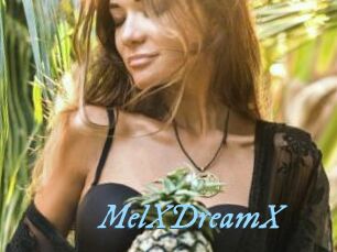 MelXDreamX