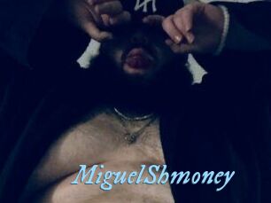 MiguelShmoney