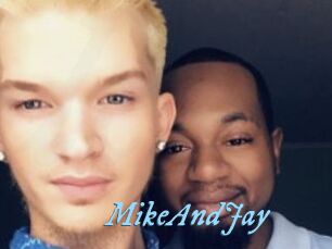 MikeAndJay