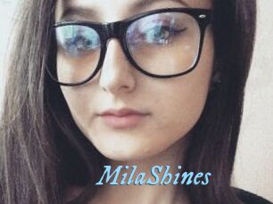 MilaShines