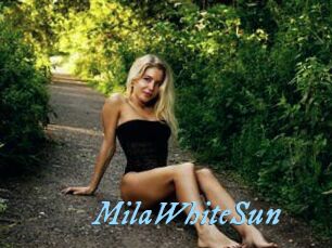 MilaWhiteSun