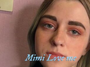 Mimi_Love_me