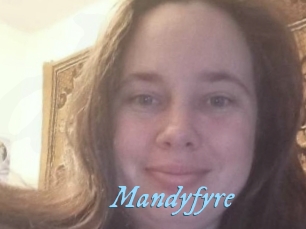 Mandyfyre