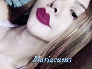 Mariacums