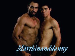 Marthinanddanny