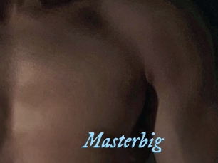 Masterbig