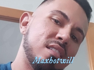 Maxhotwill