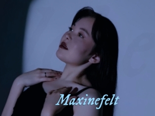 Maxinefelt