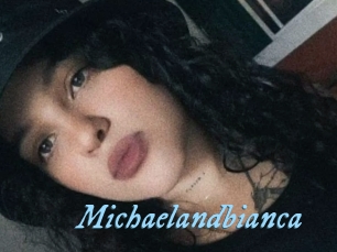 Michaelandbianca