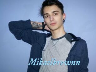 Mikaelbrownn