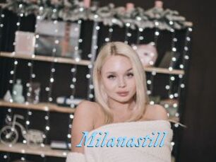 Milanastill