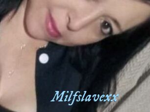 Milfslavexx