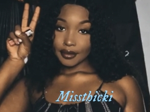 Missthicki