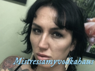 Mistressamyvodkahaus