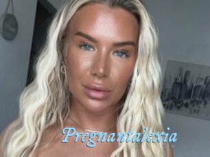 Pregnantalexia