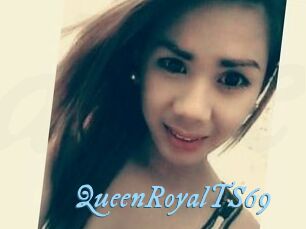 QueenRoyalTS69