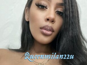 Queenmilan22u