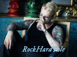 RockHardPole