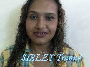 SIRLEY_Tranny