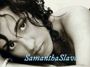 SamanthaSlave