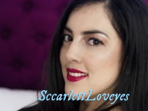 SccarlettLoveyes