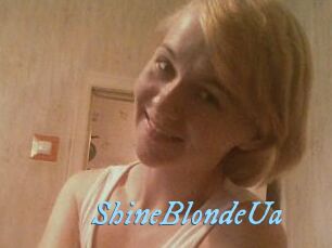 ShineBlondeUa