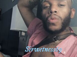 Sirwetness69