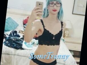 SomeTranny