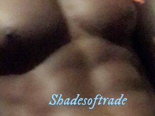 Shadesoftrade