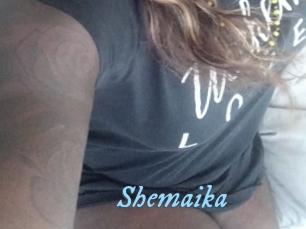 Shemaika