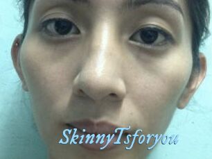 SkinnyTsforyou