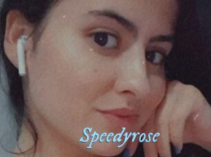 Speedyrose