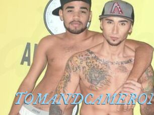 TOMANDCAMERON
