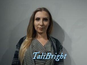 TaliBright