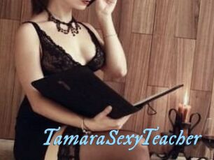 TamaraSexyTeacher