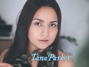 TanaParker