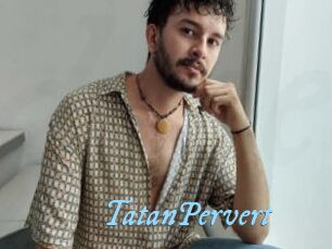 TatanPervert