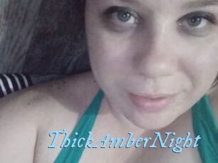 ThickAmberNight