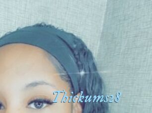 Thickums28