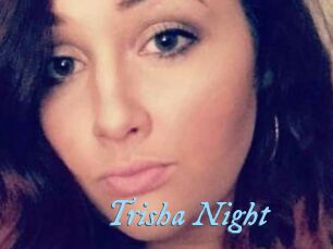 Trisha_Night