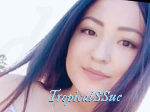 TropicalSSue