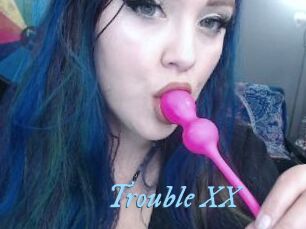 Trouble_XX