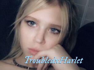 TroubledxHarlet