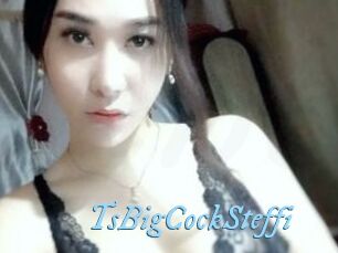 TsBigCockSteffi